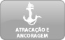 ATRACAÇÃO E ANCORAGEM